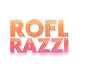 roflrazzi